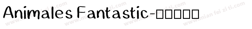 Animales Fantastic字体转换